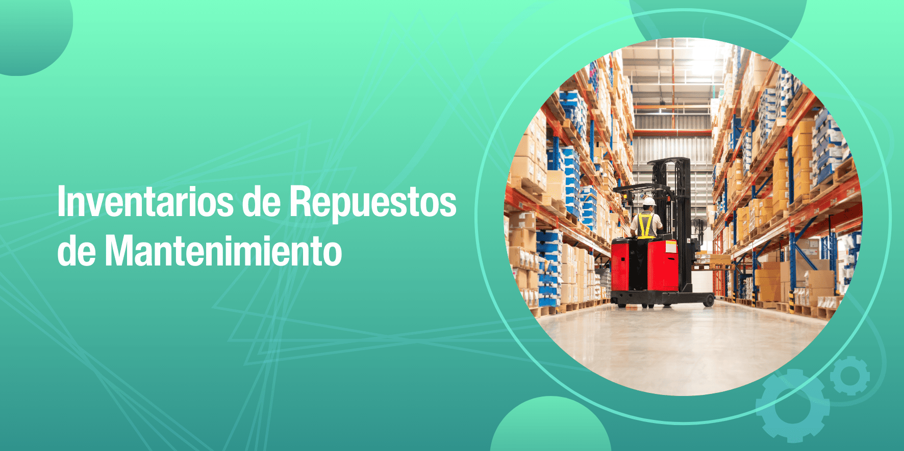 Inventarios de Repuestos de Mantenimiento