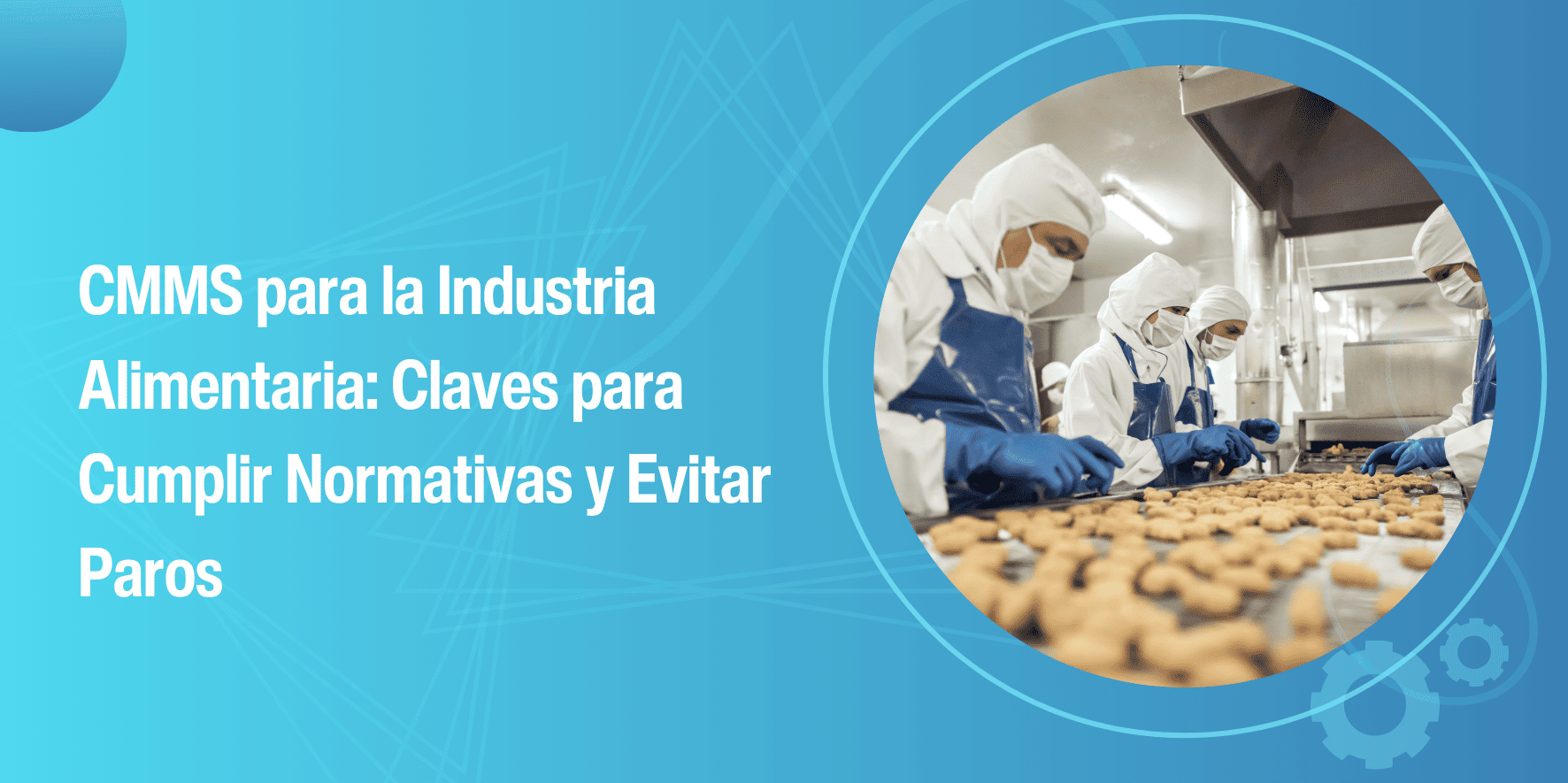 CMMS en la Industria Alimentaria