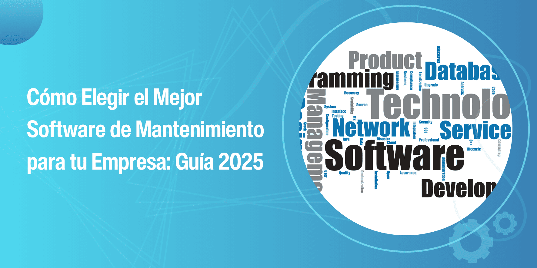 Cómo Elegir el Mejor Software de Mantenimiento