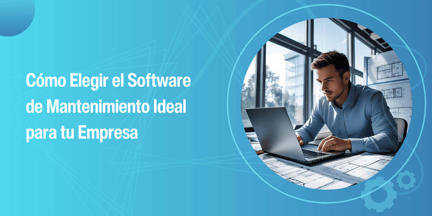 Selección del Software de Mantenimiento